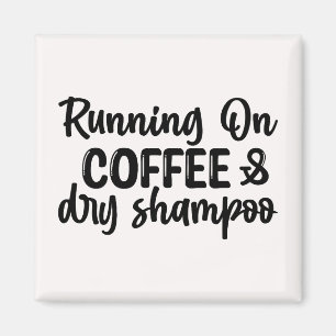 Köra på kaffe och torr Shampoo Magnet