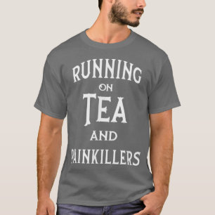 Köra på Tea och Painkillers Cheeky Witch T Shirt