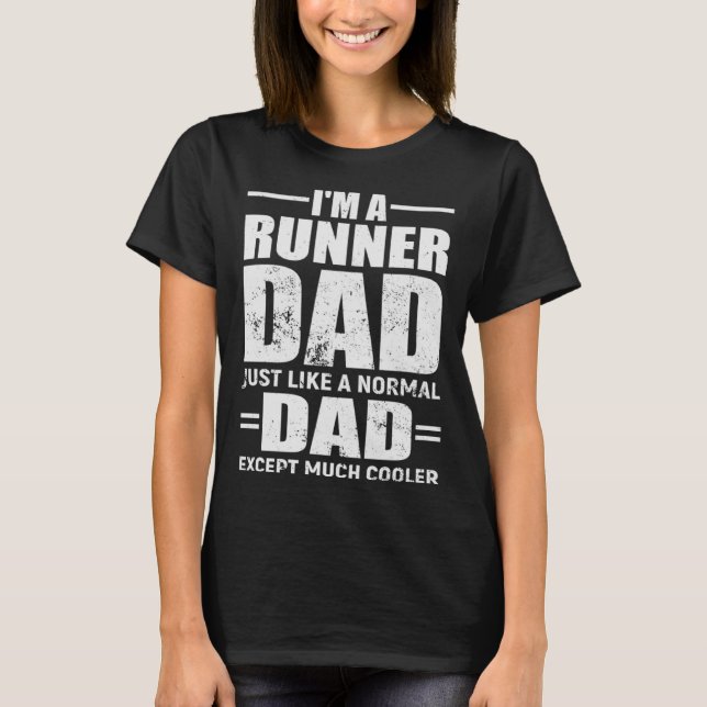 Köra Pappa Motivational Quote Marathon Springer T Shirt (Framsida)