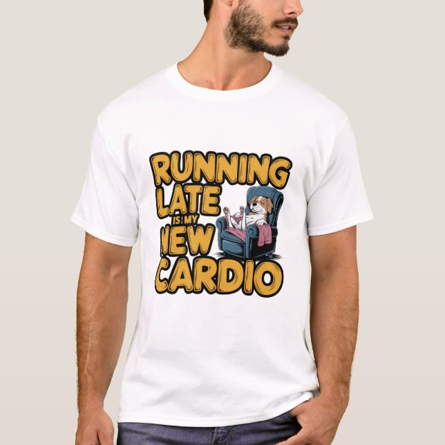 Köra sent roligt Cardio T Shirt (Framsida)