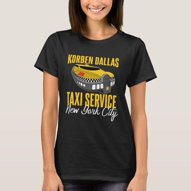 Korben Dallas Taxi Service T Shirt (Framsida)