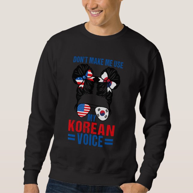 Korean Americans Don't Make Me Use My Korean Voice Lång Ärmad Tröja (Framsida)