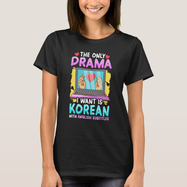 Korean Drama for Women Kdrama Fashion Cute Kdrama  T Shirt (Framsida)