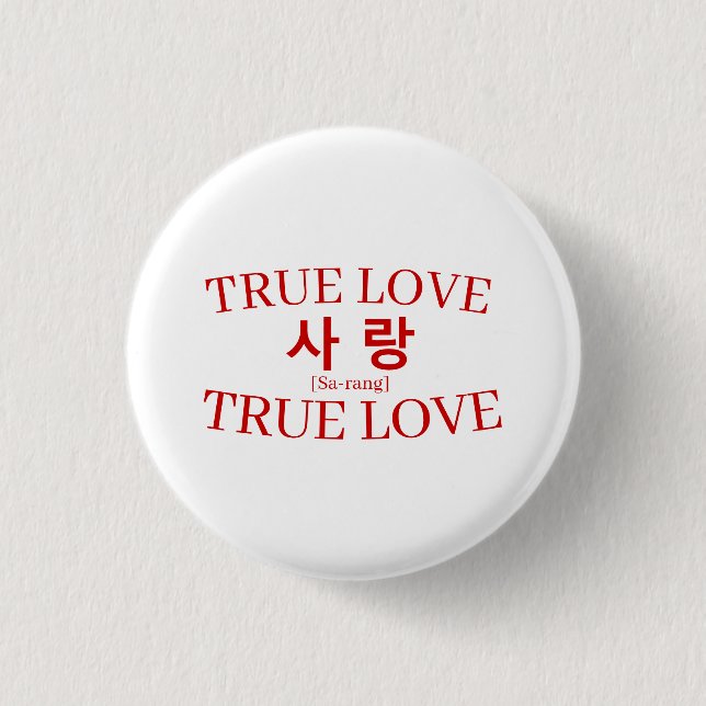 Korean Hangul Art "True Love" Sarang Varsity Knapp (Framsida)