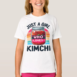 Koreansk mat: Bara en flicka som Kärlek Kimchi T Shirt