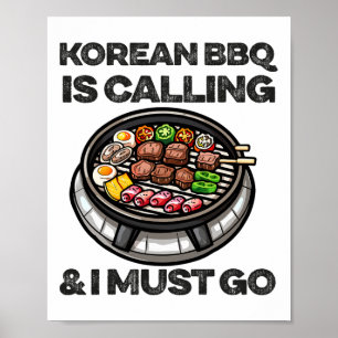 Koreanska Bbq Funny koreansk Byrbecue Food Älskare Poster