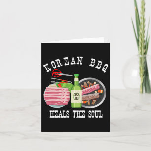 Koreanska Bbq och Soju heals Soul Funny koreanska Kort