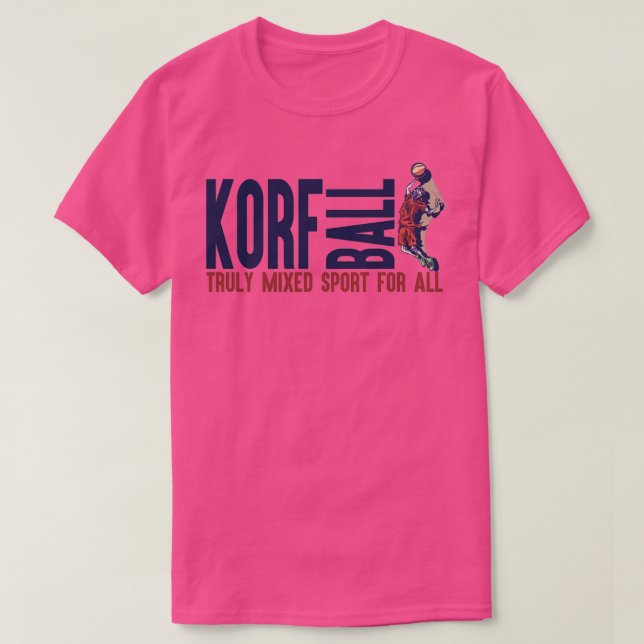 KorfBall, verkligt blandad idrott för alla KorfBal T Shirt (Design framsida)