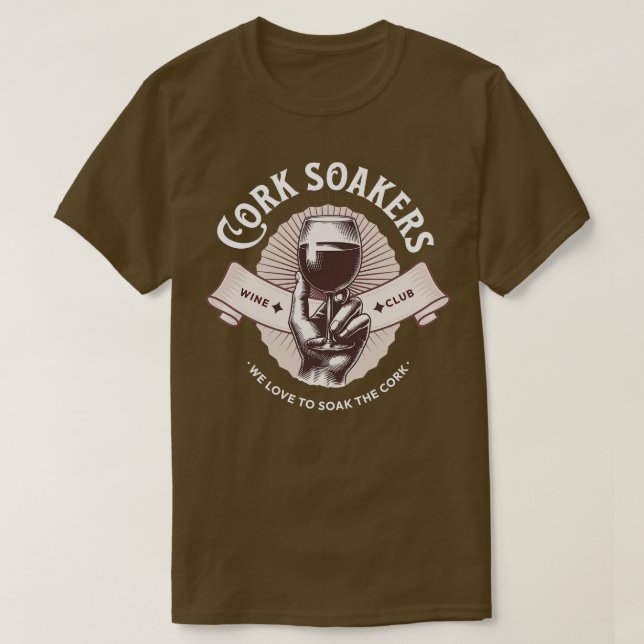 Kork Soakers Vin Klubb Vi kärlek för att avdunsta  T Shirt (Design framsida)