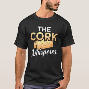 Kork Whisperer Vin Drinker Graphic T Shirt