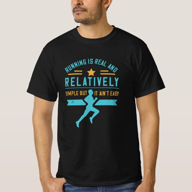 Körning - Körning är enkel men inte enkel T Shirt (Framsida)
