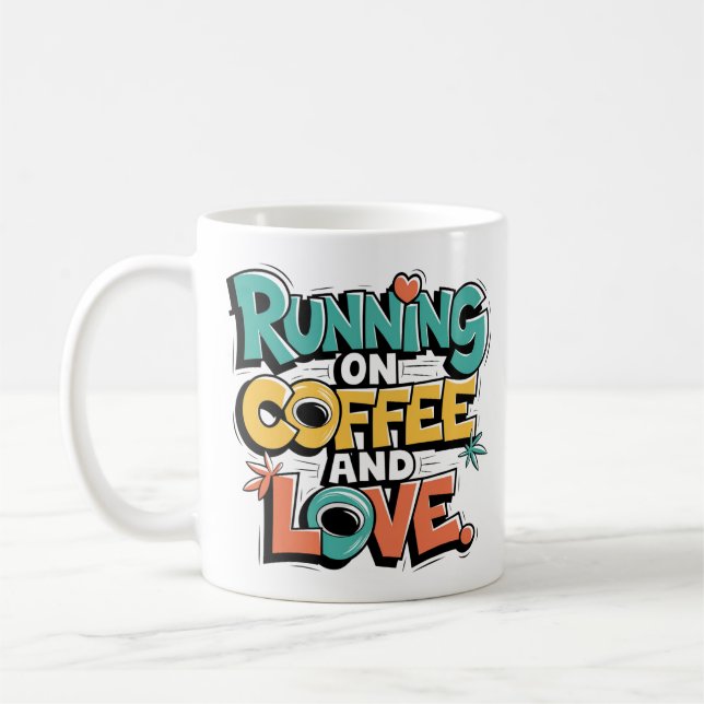 Körning på kaffe och Kärlek - Perfekt Gift Kaffemugg (Vänster)