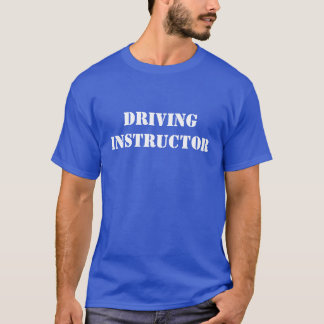 Körningsinstruktör Tee Shirt