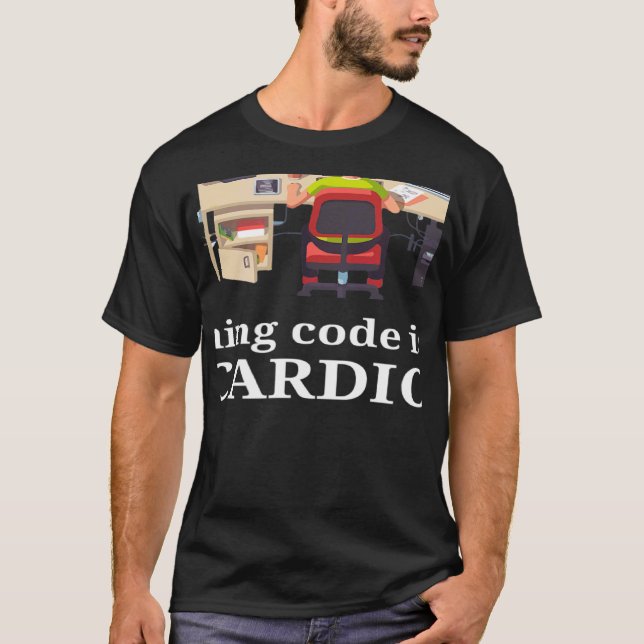 Körningskod är My Cardio Software Developer Compu T Shirt (Framsida)