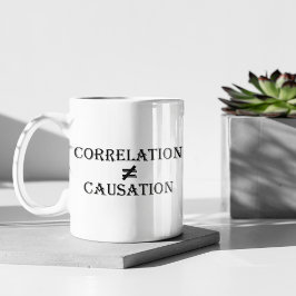 Korrelation är inte lika med orsakssamband kaffemugg