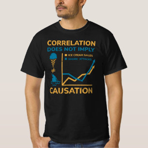 Korrelation är inte lika med orsakssamband t shirt