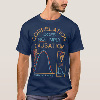 Korrelation innebär inte orsakssamband 1 t shirt
