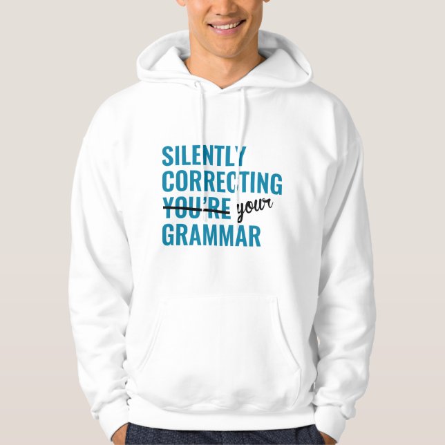 Korrigera dig sakligt. Du är grammatiker Hoodie (Framsida)