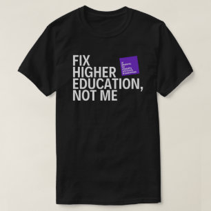 "Korrigera högre Ed, inte jag" UISDAA Påstående T Shirt