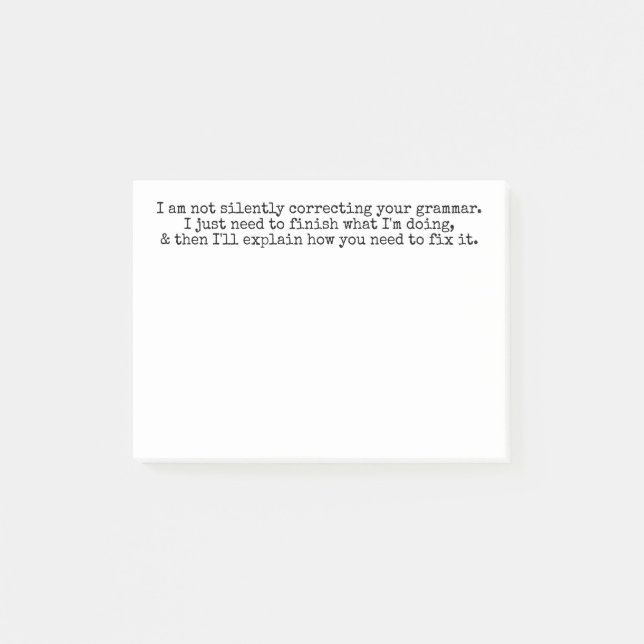 Korrigera inte ditt Grammar tyst (ännu) Post-it Block (Framsida)