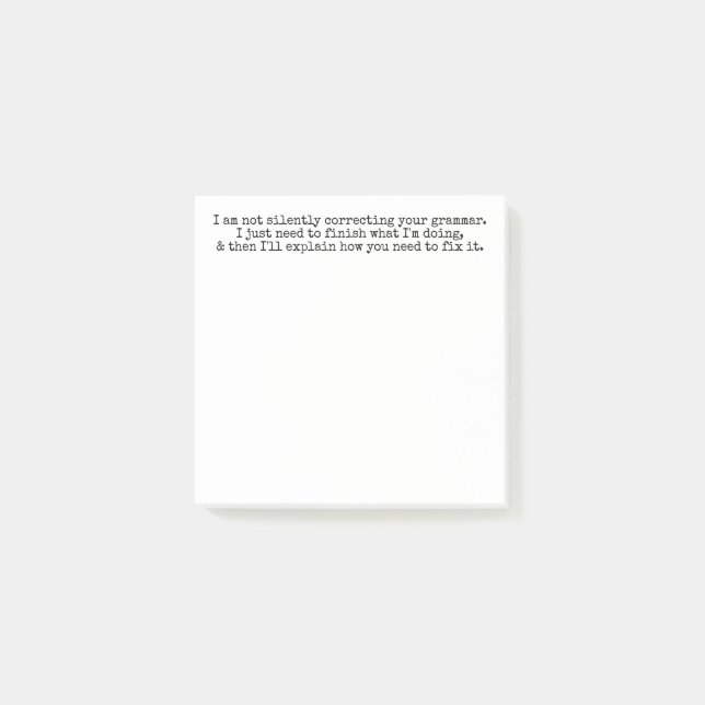 Korrigera inte ditt Grammar tyst (ännu) Post-it Block (Framsida)