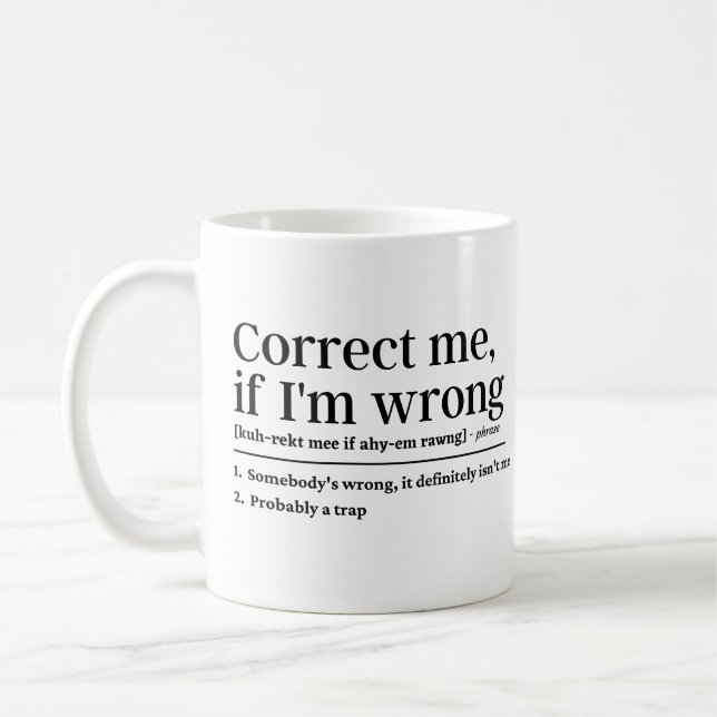 Korrigera mig om jag har fel kaffemugg (Vänster)