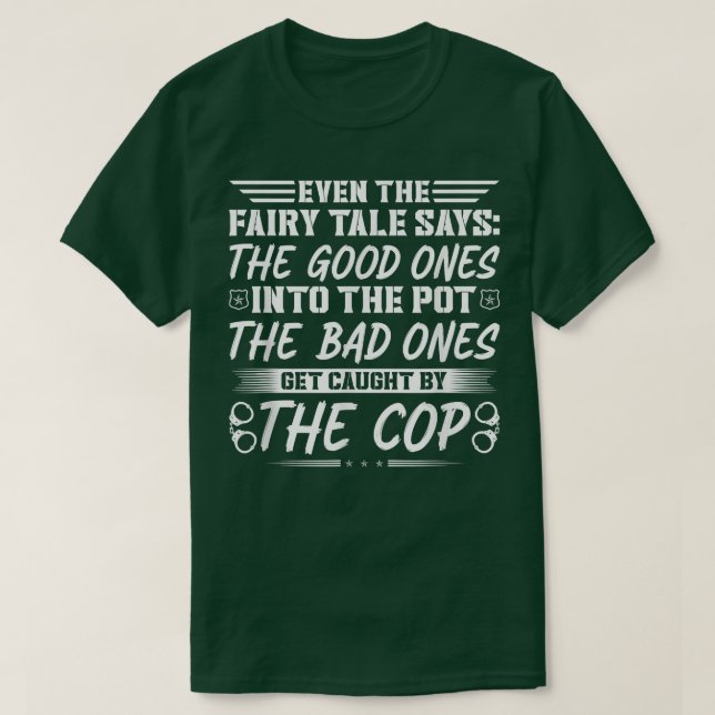 Korrigeringstjänstemän Fairy Tale Quote, Jailor T Shirt (Design framsida)