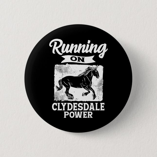 Körs på Clydesdale Power  Horse Knapp (Framsida)