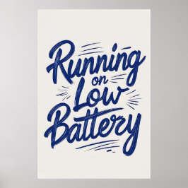 Körs på Poster av låg batteritypografi