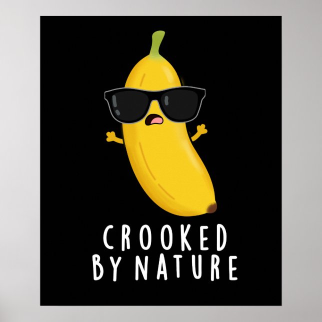 Korsad av Nature Funny Banana Pun Mörk BG Poster (Framsidan)