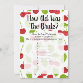 Körsbär Hur gammalt var Bride Shower-spelet?
