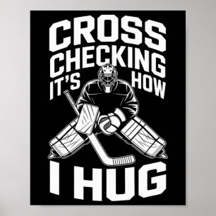 Korscheckning Det är så jag kramar, ishockeytränar Poster