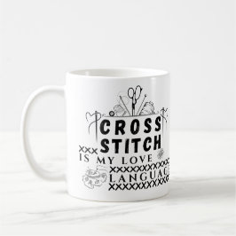 Korsstygn är mitt kärleksspråk - X-stygnsälskare Kaffemugg