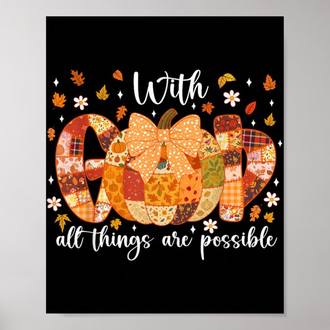 Korsverkets coquette Pumpkin med Gud Alla Sak är Poster (Framsidan)