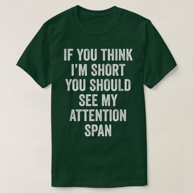 Kort Attention Span ADHD Awareness Funny T Shirt (Design framsida)