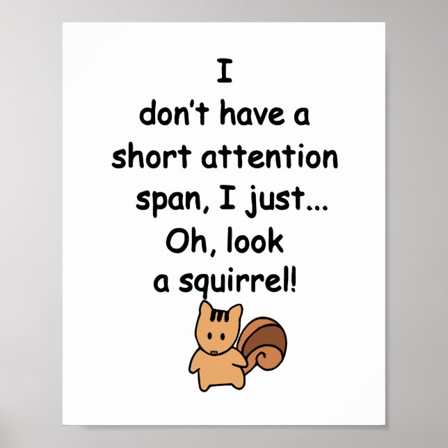 Kort Attention Span Squirrel Funny Poster (Framsidan)
