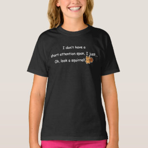 Kort Attention Span Squirrel Humor Mörk T-Shirt