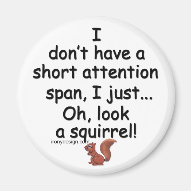 Kort Attention Span Squirrel Magnet (Framsidan)