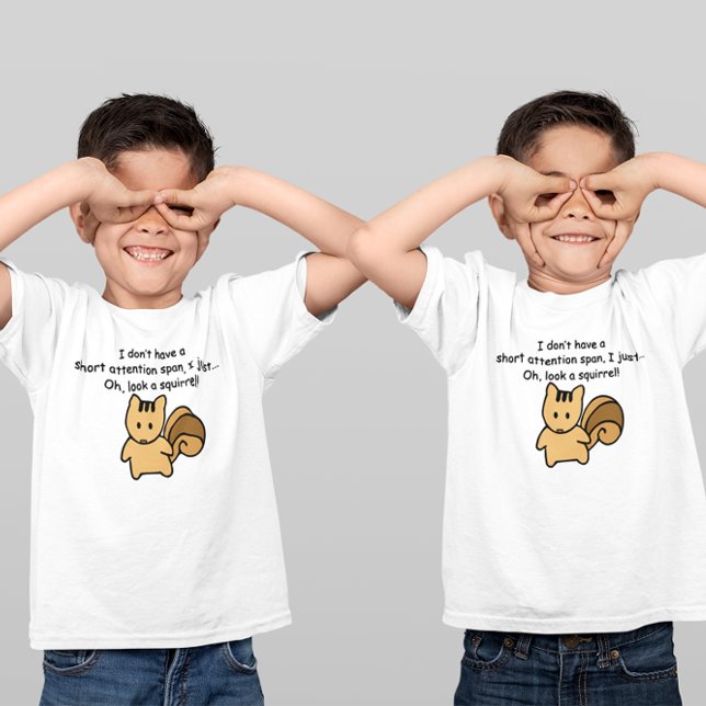 Kort Attention Span Squirrel Say T Shirt (Skapare uppladdad)