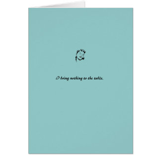 kort: blått "kommer med jag ingenting till bord ", hälsningskort