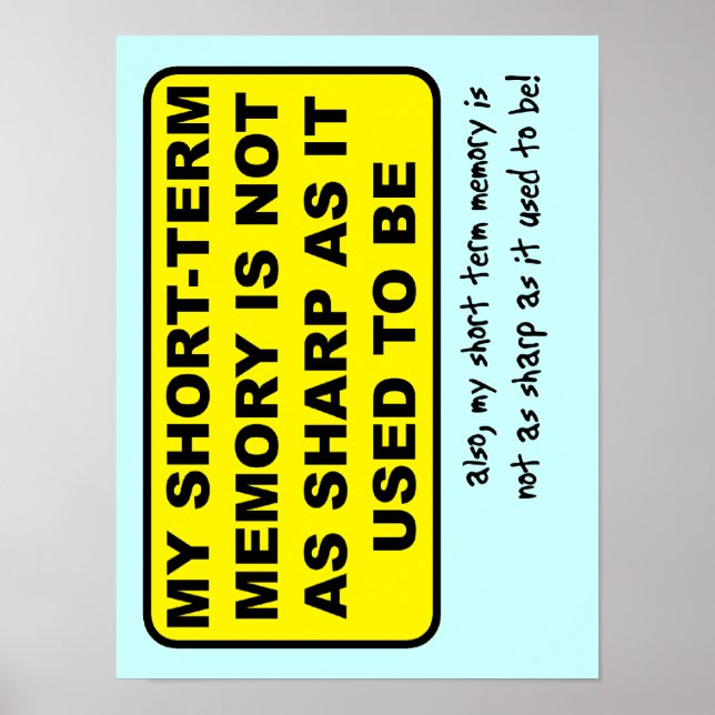 Kort Term Memory Funny Print Poster (Framsidan)