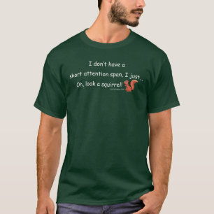 Kort uppmärksamhet spänner över ekorren tee shirt