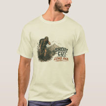 Kort väg - Lång smärta rolig t-shirt