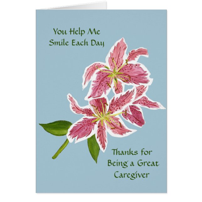 Kortet Caregiver Card med Stargazer Lilies Hälsningskort (Framsidan)