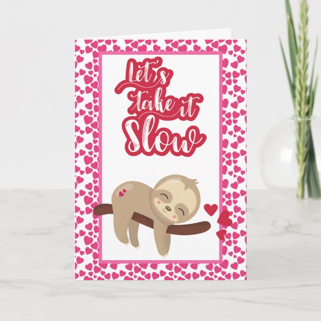 Kortet "Cute Sloth Valentine Day Card" Ta det lång Helgkort (Framsida)