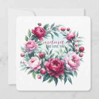 Kortkonst Skriv ut "mamma we kärlek you" Peonies Kort