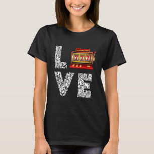 Kortplats Maskin Kärlek Gambling Casino-fack T Shirt