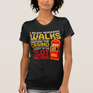 Kortplats Maskin Player Funny kasinon Gamling Humo T Shirt
