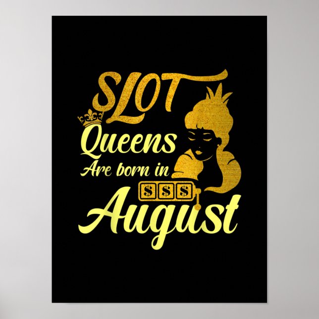 Kortplats Maskin Queen August Birthday Poster (Framsidan)