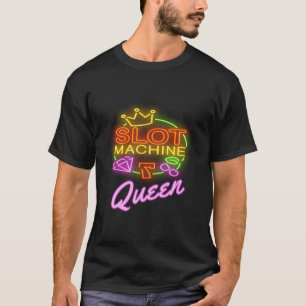 Kortplats Maskin Queen Casino Funny Gambling T Shirt